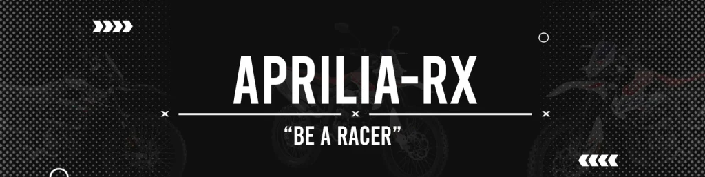 Aprilia RX
