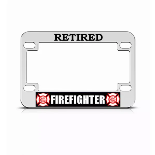 Retired Firefighter Chrome License Plate Frame for Motorcycles and Bikes